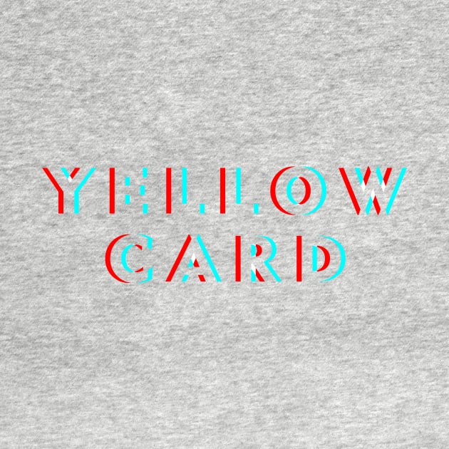 Yellow Card Horizon Glitch by BELLASOUND